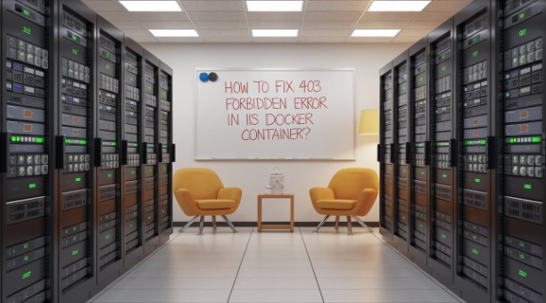 显示403禁止访问错误页面的IIS Docker容器